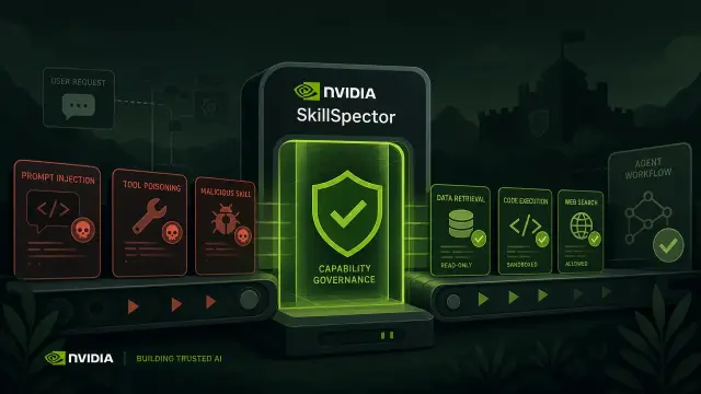 Securing AI Agents: Inside NVIDIA's SkillSpector Scanner